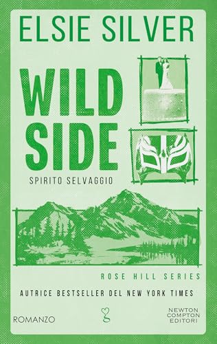 Wild Side. Spirito selvaggio (Rose Hill Series Vol. 3)... - Vente Flash Amazon -72%