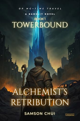 Alchemist’s Retribution (Towerbound (LITRPG + REGRESSOR +... - Maison & Cuisine Amazon Royaume-Uni à 0.99€