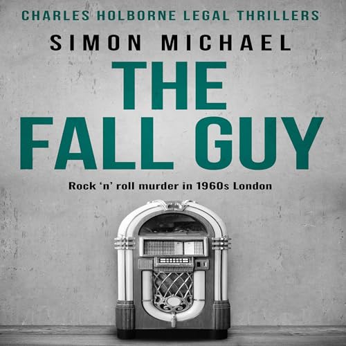 The Fall Guy: Rock 'n' Roll Murder in 1960s London (Charles... - Deal du jour à 4.99€