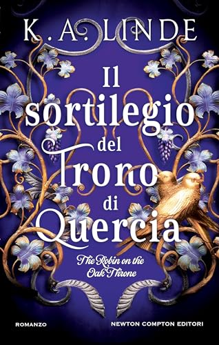 Il sortilegio del trono di quercia. The Robin on the Oak... - Vente Flash Amazon -72%