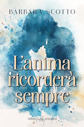 L’anima ricorderà sempre - Bon plan à 2.99€