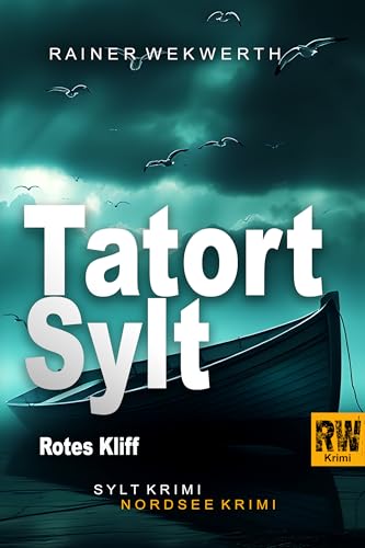 TATORT SYLT Rotes Kliff: Nordsee Krimi (Sylt Krimis 9) - Auto & Moto en promo à 1.99€
