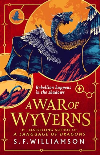 A WAR OF WYVERNS: The extraordinary sequel to the #1 Sunday... - Bon plan à 0.99€