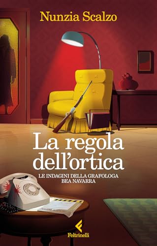 La regola dell'ortica: Le indagini della grafologa Bea... - Vente Flash Amazon -67%