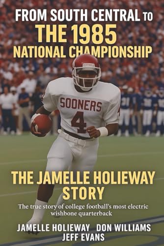 FROM SOUTH CENTRAL TO THE 1985 NATIONAL CHAMPIONSHIP: The... - Amazon Germany à 9.15€