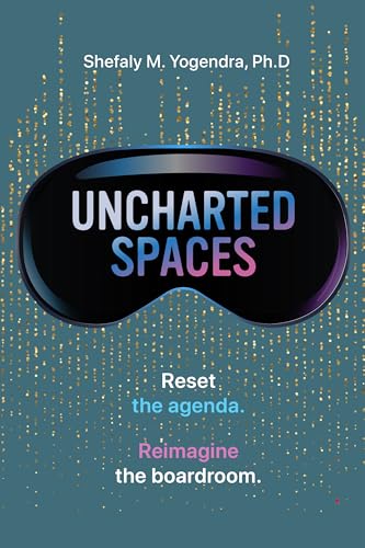 Uncharted Spaces: Reset the agenda. Reimagine the boardroom. - Amazon Royaume-Uni à 0.99€