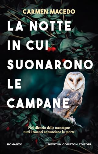 La notte in cui suonarono le campane (Italian Edition) - Bon plan à 1.99€