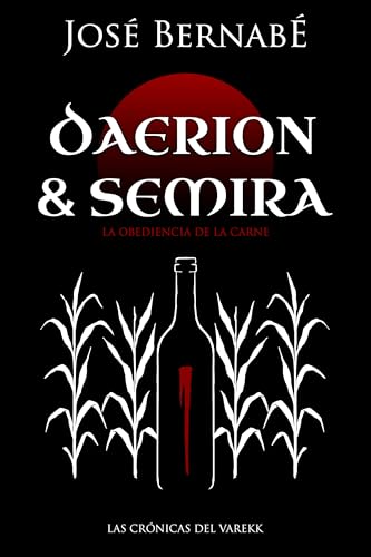 Daerion y Semira: La obediencia de la carne (Las Crónicas... - Maison & Cuisine en promo à 0.95€