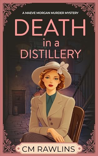 Death in a Distillery: A 1920s Murder Mystery (The Maeve... - Amazon Royaume-Uni à 0.99€