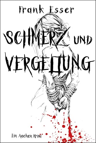 Schmerz und Vergeltung - Ein Aachen Krimi (Hansens 7. Fall) - Auto & Moto Amazon Allemagne à 2.99€