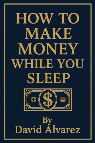 "How to Make Money While You Sleep" - Amazon Royaume-Uni à 6.84€