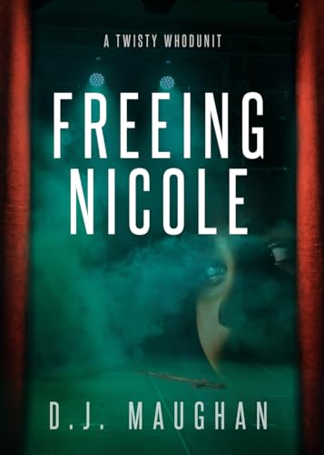 Freeing Nicole: A twisty whodunit - Amazon Royaume-Uni à 0.99€