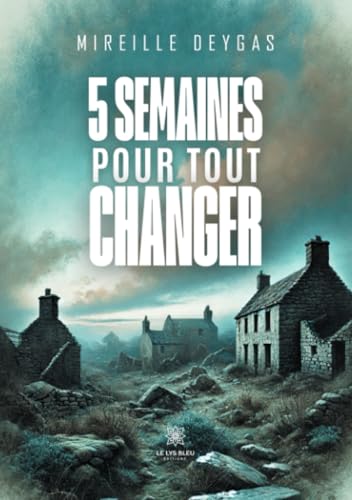 5 semaines pour tout changer - Vente Flash Amazon -72%