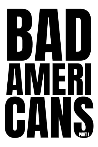 Bad Americans: Part I (The Human Tragedy Book 2) - Amazon Royaume-Uni à 2.26€