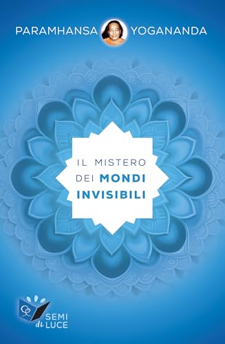 Il mistero dei mondi invisibili (Collana "Semi di Luce"... - Livres & eBooks Amazon Royaume-Uni à 1.99€