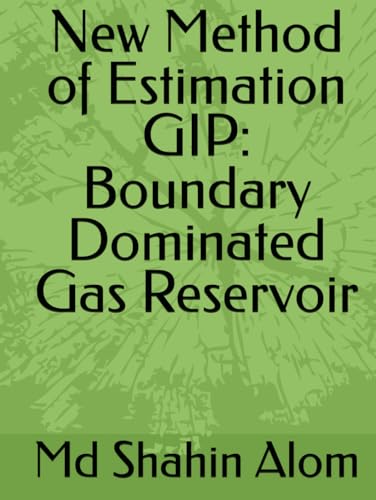 New Method of Estimation GIP: Boundary Dominated Gas... - Amazon Germany à 12.94€