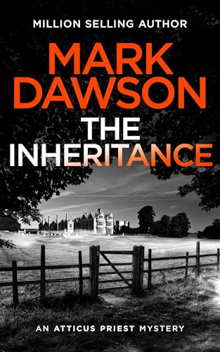 The Inheritance (Atticus Priest Murder, Mystery and Crime... - Vente Flash Amazon -71%