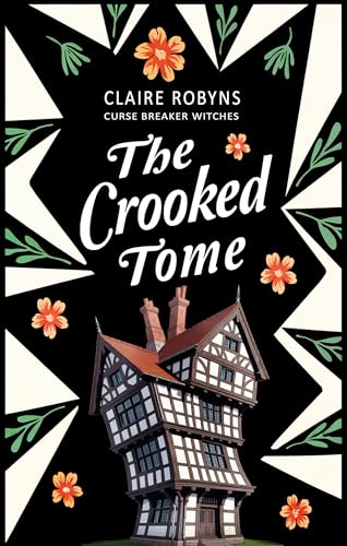 The Crooked Tome (Curse Breaker Witches Book 1) - Amazon Royaume-Uni à 0.99€