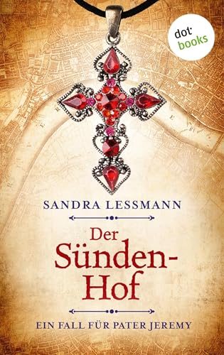Der Sündenhof: Historischer Roman | Ein Fall für Pater... - Maison & Cuisine Amazon Allemagne à 2.99€