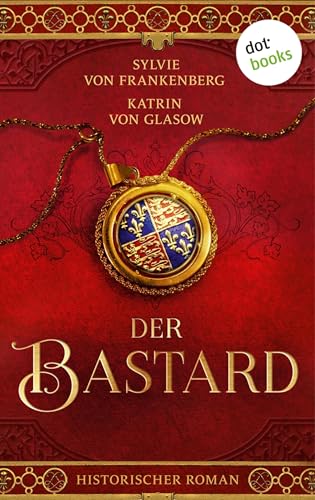 Der Bastard: Die Plantagenet-Aquitanien-Saga 2 | | Zwei... - Sports & Fitness Amazon Allemagne à 0.99€