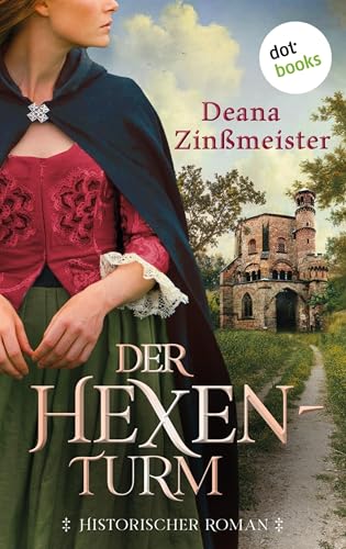 Der Hexenturm: Historischer Roman: Die Hexentrilogie 2 |... - High-Tech & Électronique en promo à 2.99€