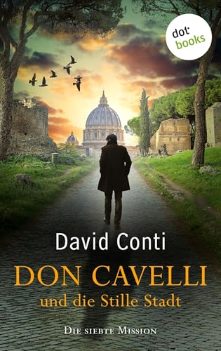 Don Cavelli und die Stille Stadt: Die siebte Mission: Ein... - Auto & Moto Amazon Allemagne à 2.99€