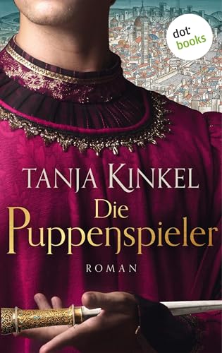 Die Puppenspieler: Roman | Die Zeit der Fugger, die Zeit... - Jouets & Jeux Amazon Allemagne à 3.49€