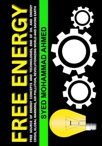 Free Energy: Free Source of Energy Concepts and... - Livres & eBooks Amazon Allemagne à 91.11€