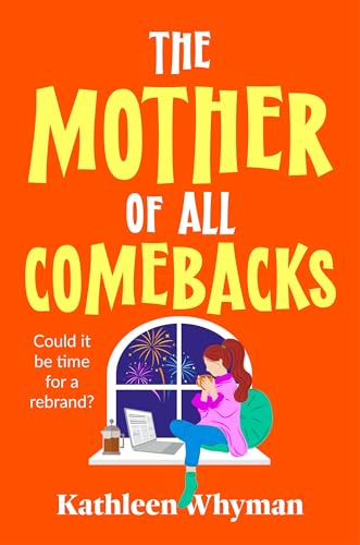 The Mother of all Comebacks: Discover the deliciously... - Deal du jour à 0.99€