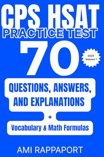 CPS HSAT Practice Test: 70 Questions, Answers, and... - Bébé & Puériculture Amazon Royaume-Uni à 29.63€