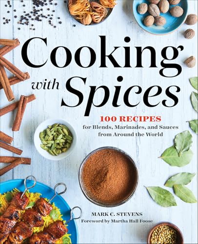 Cooking with Spices: 100 Recipes for Blends, Marinades, and... - Nouvelle promo Amazon à 1.59€