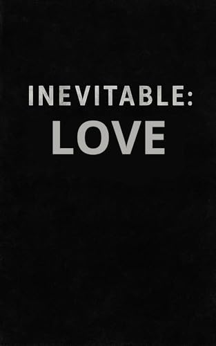 LOVE (INEVITABLE Book 12) en promo sur Amazon