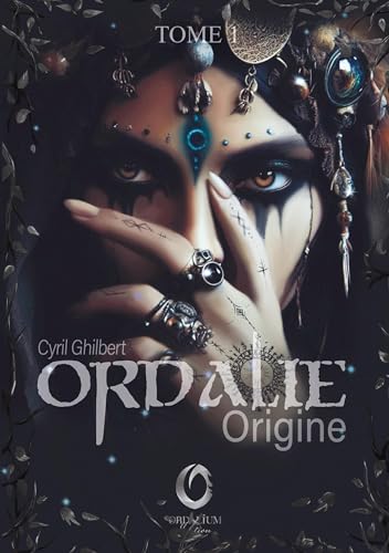 Ordalie Origine: Tome 1 de la saga Dark Fantasy - Deal du jour à 4.70€