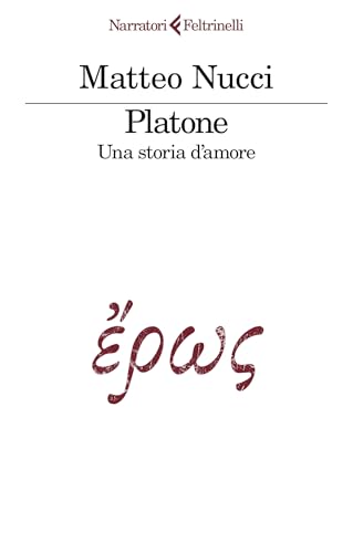 Platone: Una storia d'amore (Italian Edition) en promo sur Amazon