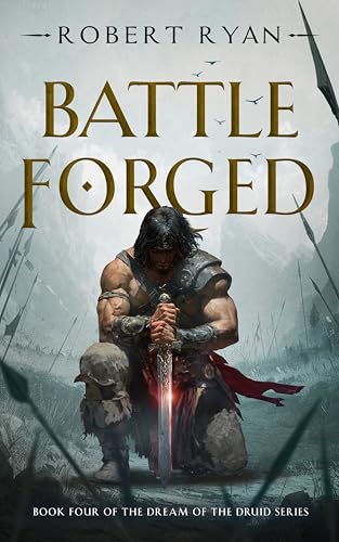 Battle Forged (The Dream of the Druid Series Book 4) - Amazon Royaume-Uni à 0.99€