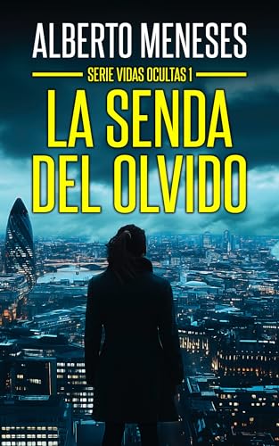 La senda del olvido (Vidas ocultas nº 1) - Livres & eBooks Amazon Espagne à 1.42€