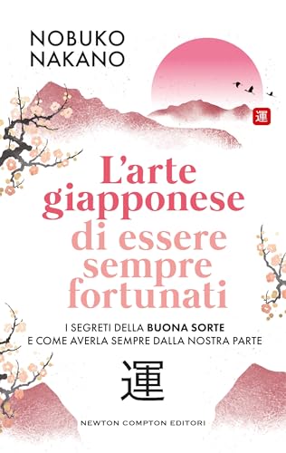 L'arte giapponese di essere sempre fortunati - Amazon Italie à 1.99€