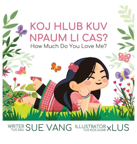 Koj Hlub Kuv Npaum Li Cas?: How Much Do You Love Me? - Amazon Espagne à 8.61€
