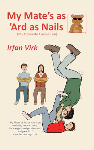 My Mates's as 'Ard as Nails: (My Obdurate Companion) - Maison & Cuisine Amazon Royaume-Uni à 1.99€