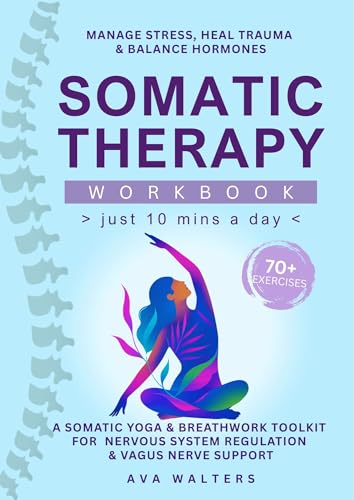 Somatic Therapy Workbook (Just 10 Mins a Day): 70+... - Sports & Fitness Amazon Royaume-Uni à 0.77€