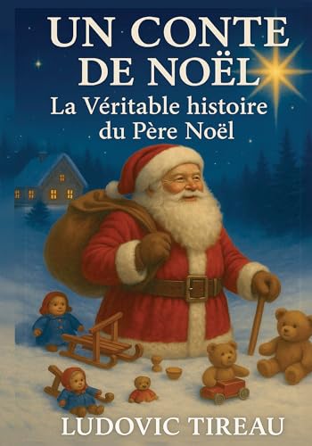 UN CONTE DE NOËL : L'HISTOIRE DU PÈRE NOËL: La véritable... - Maison & Cuisine Amazon Allemagne à 7.44€