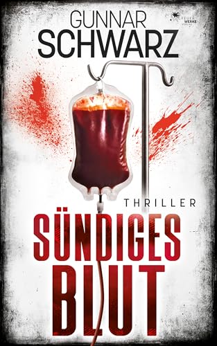 Sündiges Blut (Bein & Markquart - Thriller 2) - Bon plan à 1.04€