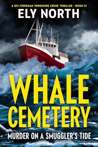 Whale Cemetery: Murder On A Smuggler's Tide: A DCI Finnegan... - Auto & Motorcycle Amazon UK à 0.99€