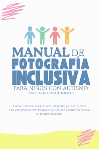 Manual de fotografía inclusiva para niños con autismo.:... - Toys & Games Amazon Spain à 8.79€