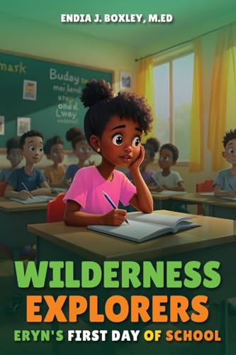 WILDERNESS EXPLORERS: ERYN'S FIRST DAY OF SCHOOL - Bon plan à 7.14€