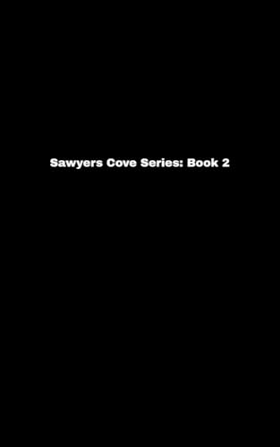 Sawyers Cove: Book 2 en promo sur Amazon