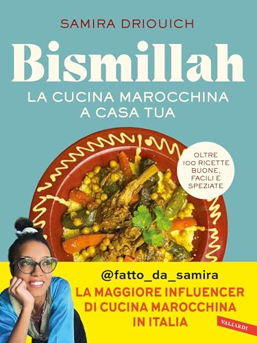 Bismillah. La cucina marocchina a casa tua: Oltre 100... - Livres & eBooks Amazon Italie à 5.99€