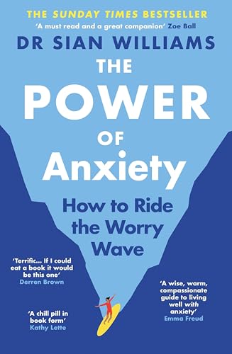 The Power of Anxiety: How to Ride the Worry Wave - Amazon Royaume-Uni à 0.99€