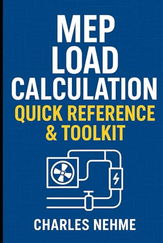 MEP Load Calculation Quick Reference & toolkit - Bricolage & Outils en promo à 37.49€