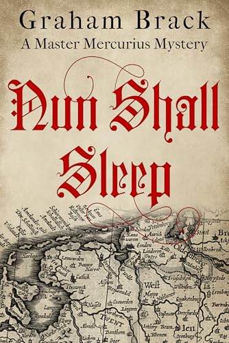 Nun Shall Sleep (Master Mercurius Mysteries Book 9) - Livres & eBooks Amazon Royaume-Uni à 0.99€
